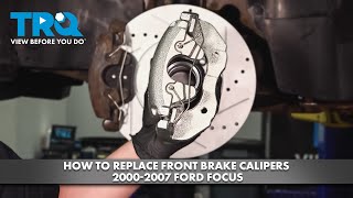 How to Replace Front Brake Calipers 2000-2007 Ford Focus