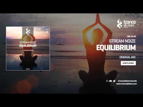 Stream Noize - Equilibrium (Original Mix)