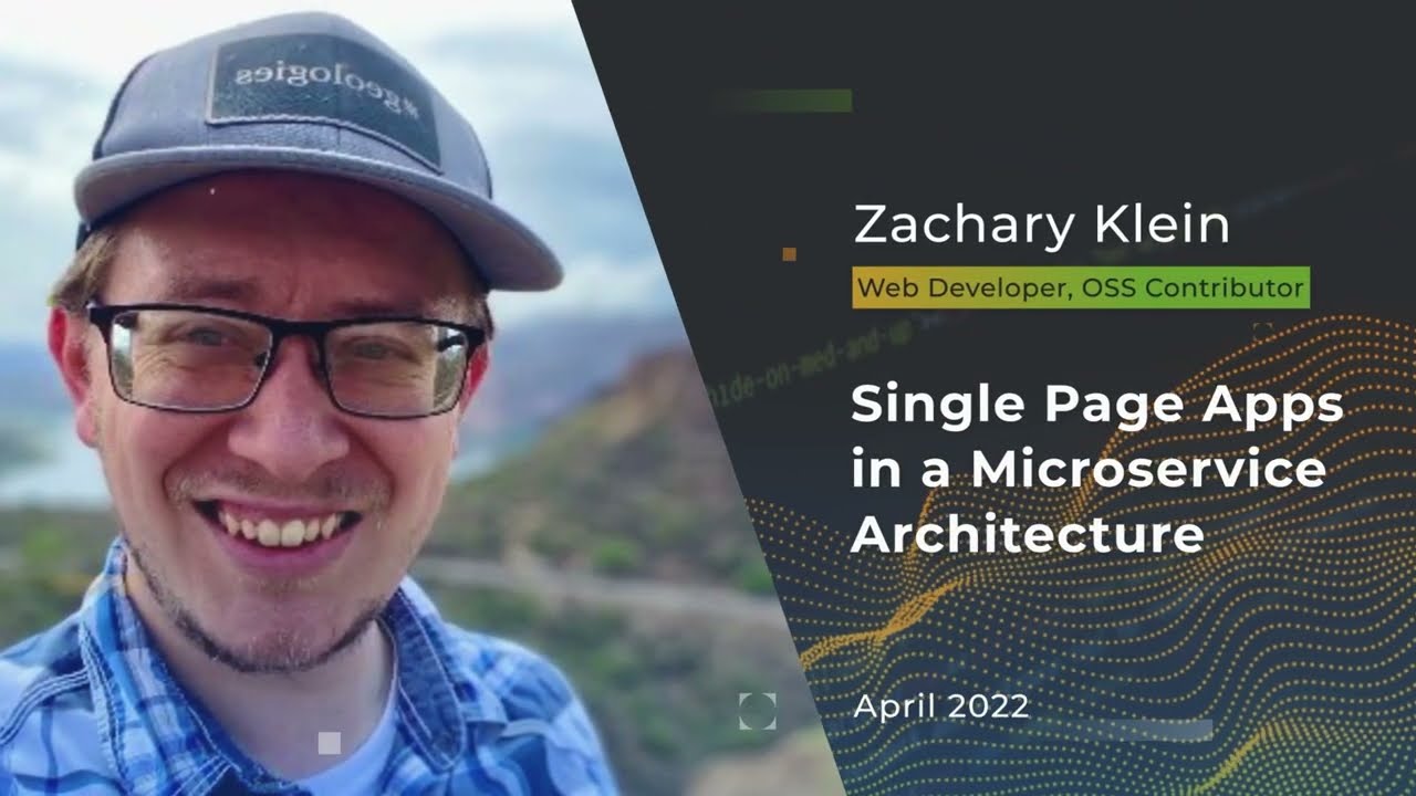 Devnexus 2022 - Single Page Apps in a Microservice Architecture - Zachary Klein