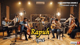 Download lagu Rapuh – Opick (Symphony Orchestra Version) | Cover Remix Emosional Penuh Makna | SHYMPHONY COVER ID mp3