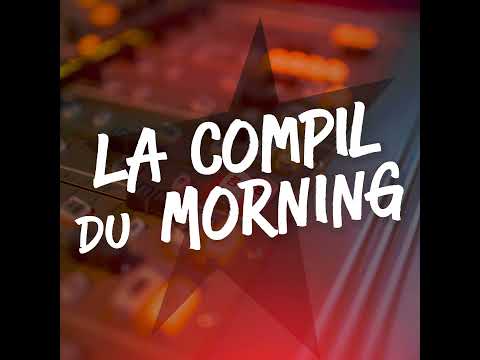 La compil' du Morning - Les bourguignons