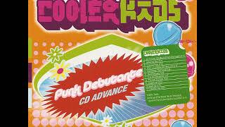 05 •  Cooler Kids - All Around the World (Punk Debutante)  (Demo Length Version)