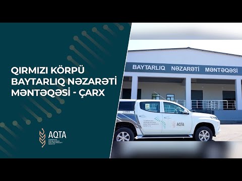 Qırmızı Körpü Baytarlıq Nəzarəti Məntəqəsi - Çarx