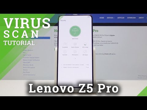 How to Virus Scan LENOVO Z5 Pro - Detect Malware
