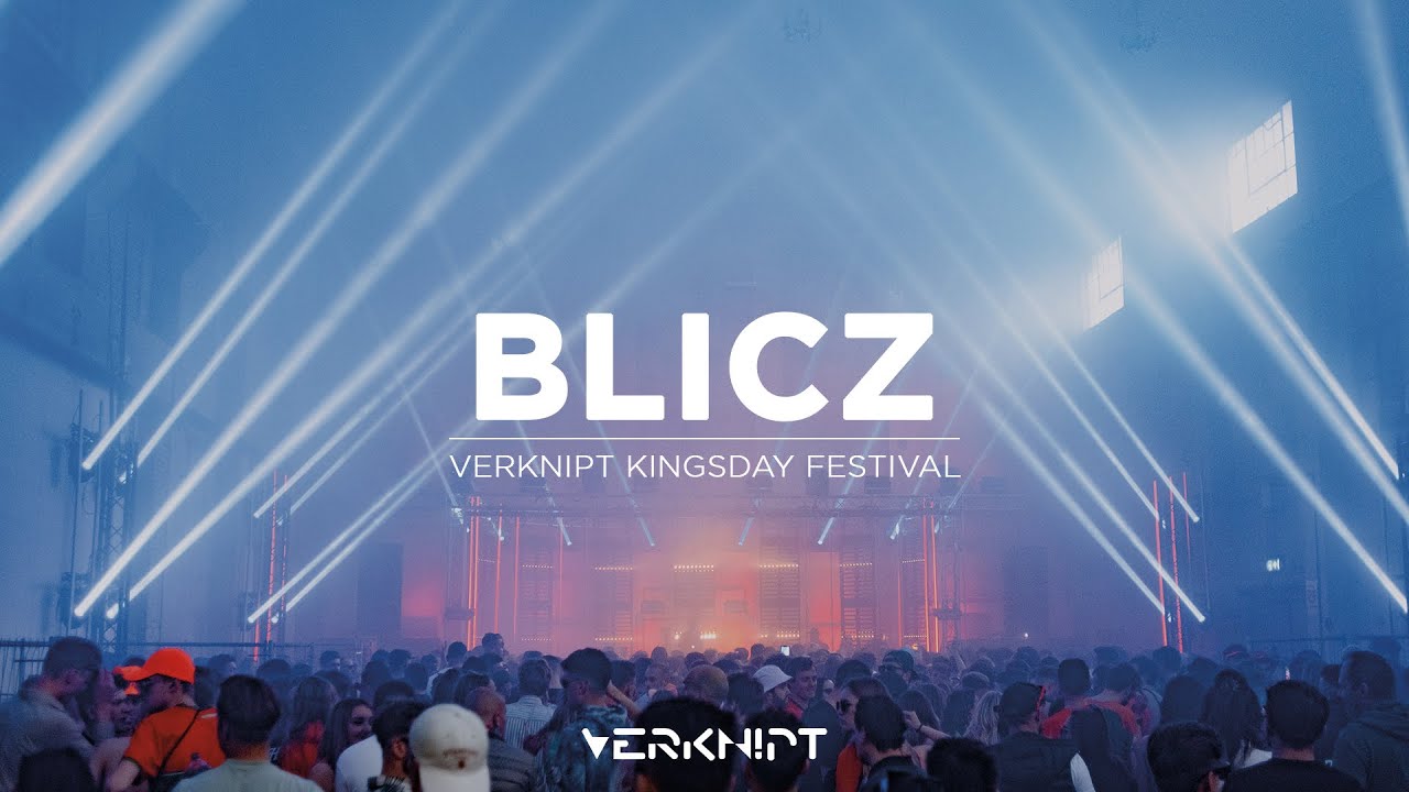 Blicz - Verknipt Kingsday Festival