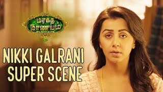 Maragatha Naanayam - Nikki Galrani Super Scene  Aa