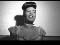 Billie Holiday - Them There Eyes.
