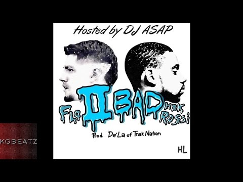 Flo ft. Rossi - 2 Bad [Prod. By De'La Of Trak Nation] [Hosted By DJ ASAP] [New 2015]