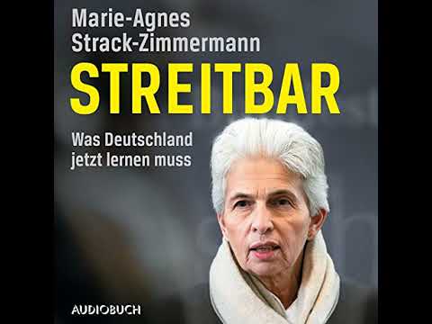 Streitbar. Was Deutschland jetzt lernen muss von Marie-Agnes Strack-Zimmermann