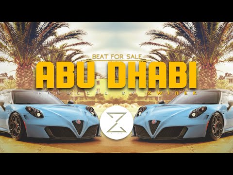 "Abu Dhabi" | Arabic Trap Beat | Arabic Club Beat | Instrumental by ZwiReK