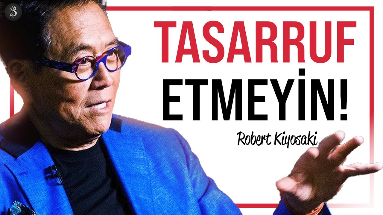 Robert Kiyosaki Öğretilerinden Alınması Gereken 9 Ders
