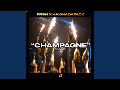 Champagne (Mood)