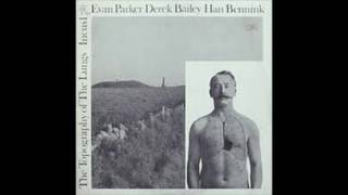 Derek Bailey, Evan Parker &amp; Han Bennink - Titan Moon