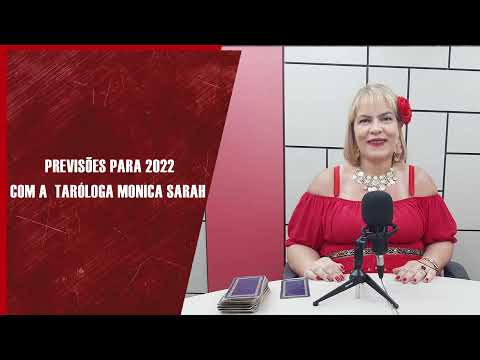 TARÓLOGA MONICA SARAH FALA DAS PREVISÕES PARA 2022