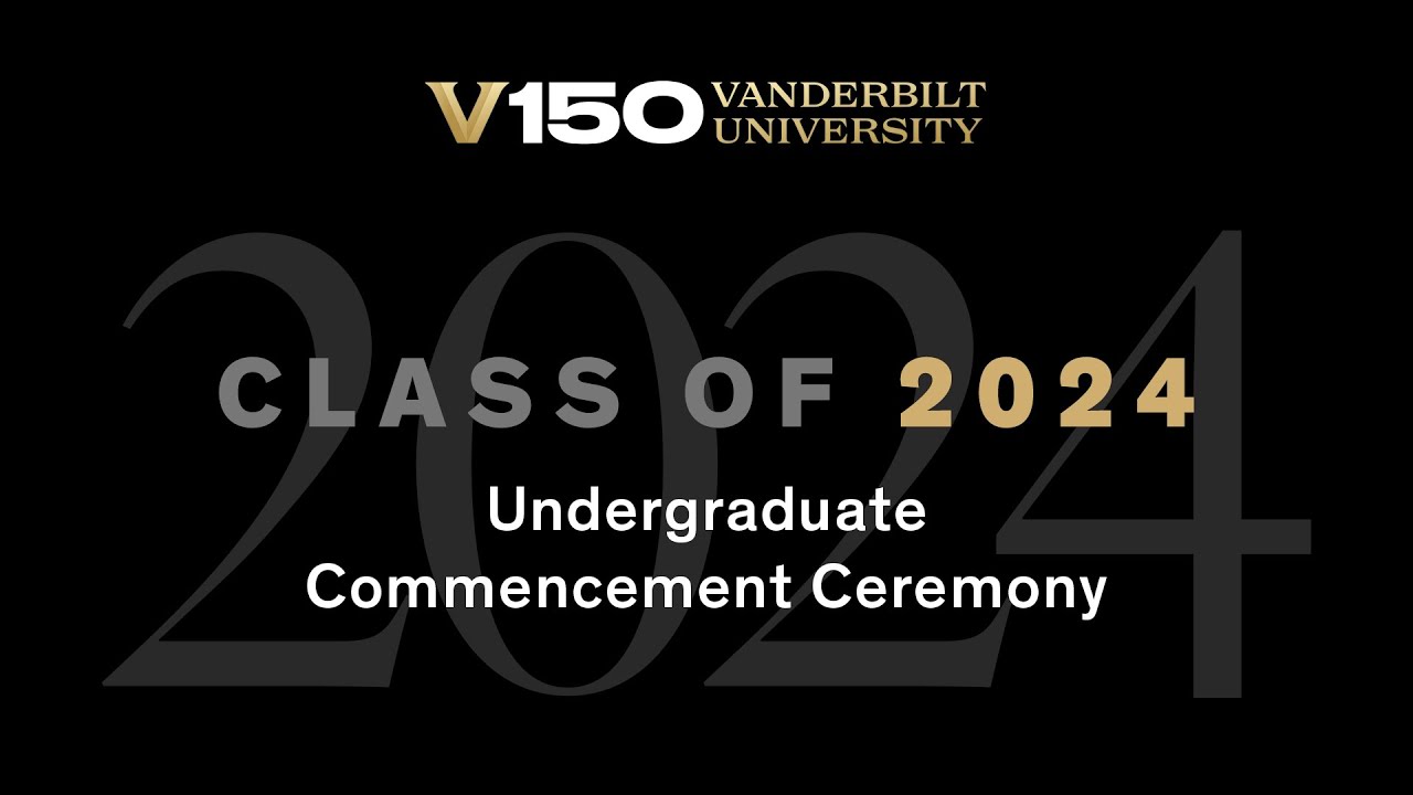 Class of 2024 | Undergraduate Commencement Ceremony