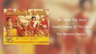 Sweet Honey In The Rock - We Want The Vote! (The Women Gather)