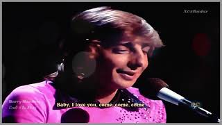 Barry Manilow -  Could It Be Magic (lyrics)