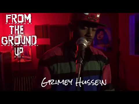 From The Ground Up Freestyle by Grimey Hussein