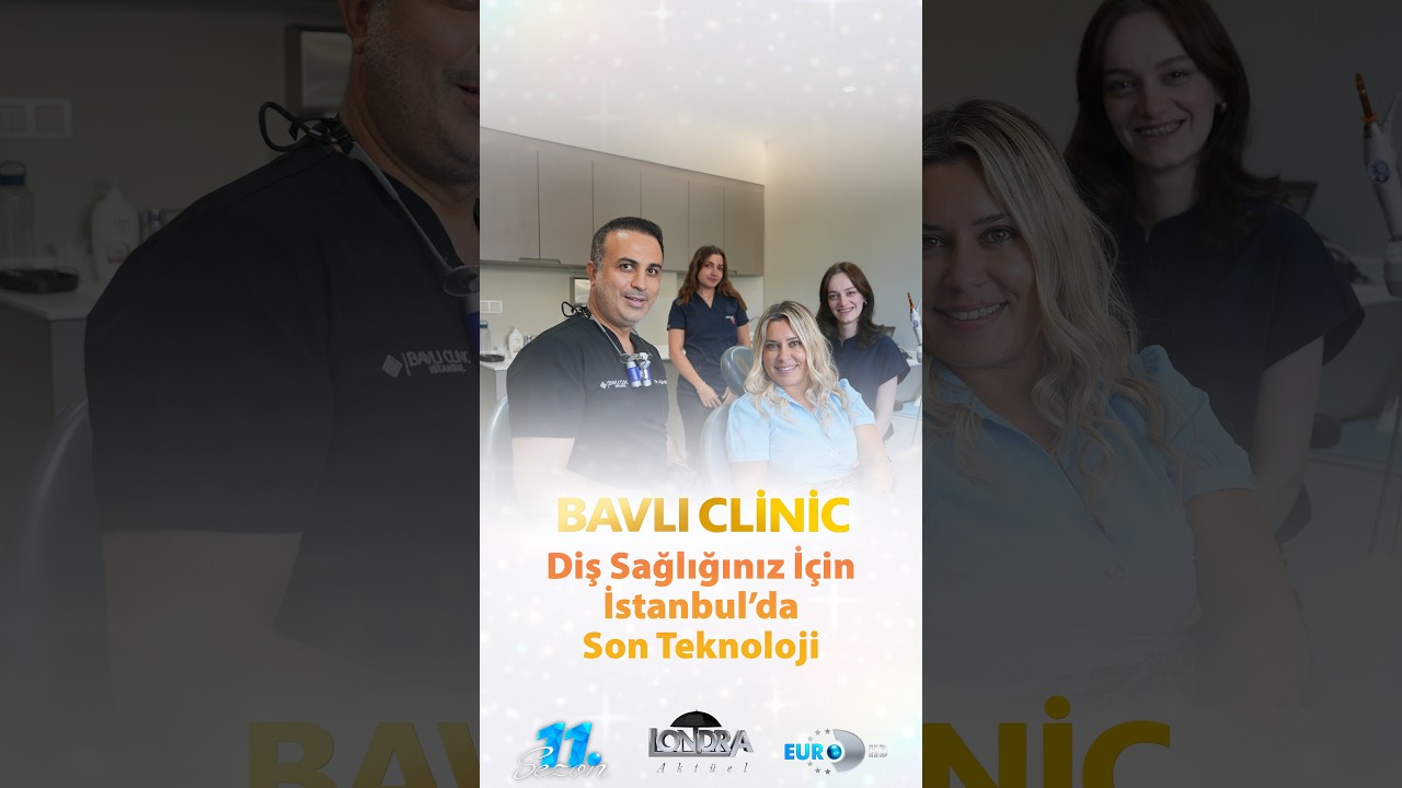 Diş sağlığınız için İstanbul’da son teknoloji! 🦷 #dissagligi #istanbul #dishekimi #londraaktüel