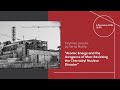 Atomic Energy and the Arrogance of Man: Revisiting the Chernobyl. Lecture by Serhii Plokhy (ENG)