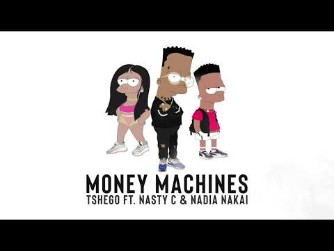 Money Machines ft. Nasty C & Nadia Nakai (Official Audio)