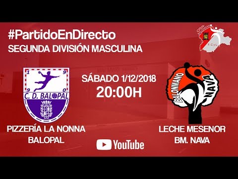 #PartidoEnDirecto | 2ª Div. Masc.| Pizzería La Nonna Balopal - Leche Mesenor Bm. Nava
