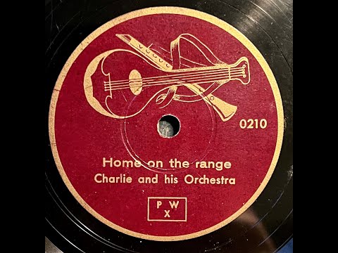 Charlie and His Orchestra ...  "Home on the Range" (Berlin, 15.02.1943)