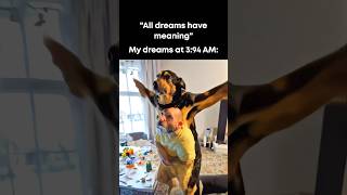 “All dreams have meaning” 💀