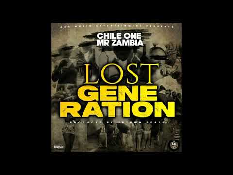 Chile One Mr Zambia- Lost Generation (official audio)