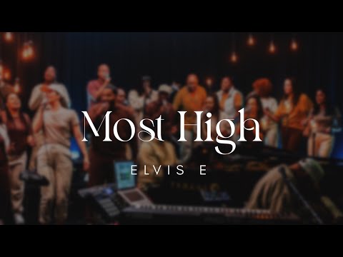 Elvis E - Most High (Extended Version)