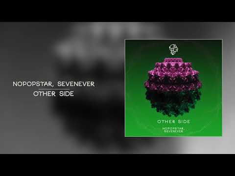 Nopopstar ft Sevenever - Other Side [Siona Records]