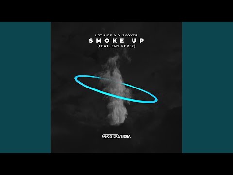 Smoke Up (feat. Emy Perez)