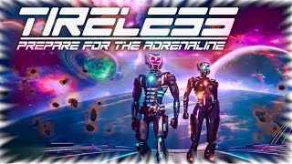 I'M FINALLY DOING IT!! | TIRELESS: Prepare for the Adrenaline (early access) #2
