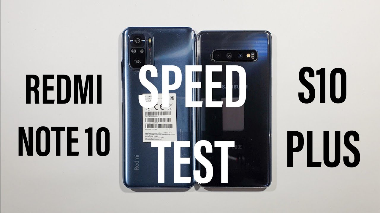 Xiaomi Redmi Note 10 vs Samsung Galaxy S10 Plus Speed Test