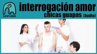 chicas guapas Music Video