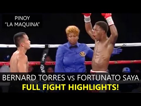 BERNARD TORRES VS FORTUNATO SAYA | FULL FIGHT HIGHLIGHTS | SEPT 9, 2022