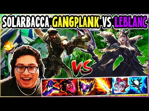 SOLARBACCA Gangplanks Vs LeBlanc Mid - NA Master - Patch 14.2