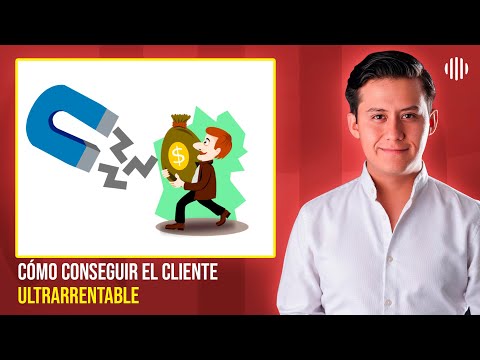 Cómo Conseguir Clientes Rentables – Estrategias Para Atraer Clientes De Calidad