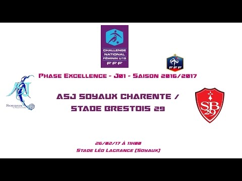 ChaU19 - 2016/2017 - Ph Exc - Gr D - J01 - ASJ Soyaux / Stade Brestois 29 - 26-02-17 - Le Live