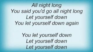 Rollins Band - You Let Yourself Down Lyrics