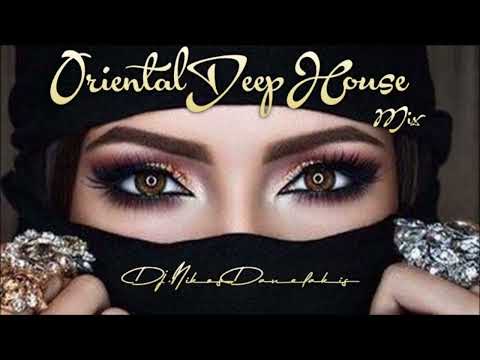 Oriental Deep House Mix 2 - 2022 - Dj.Nikos Danelakis #Best of Ethnic