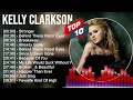 Kelly Clarkson Greatest Hits Best Songs Music Hits Collection Top 10 Pop Artists Of All Time