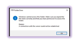 A Connection with the server could not be established | FTP folder error | Techie Zero