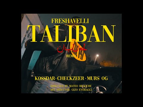 Freshavelli - TALIBAN REMIX feat  Kossdar, Murs OG & Chekzeer