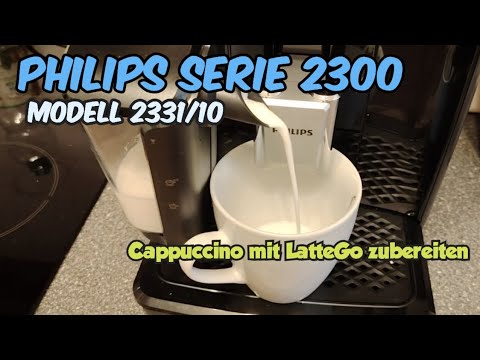 Cappuccino mit LatteGo-Milchaufschäumer im Philips Serie 2300 2331/10 Kaffeevollautomaten zubereiten