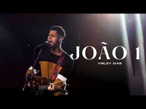 João 1 - Virley Dias