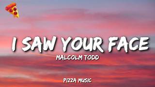 Download lagu Malcolm Todd - I Saw Your Face (Lyrics) mp3