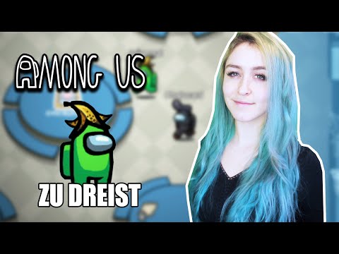 JULIE zum Ersten Mal IMPOSTOR! [Dreist] | Among Us
