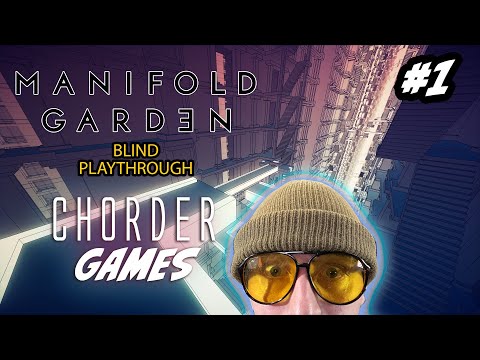 IT’S BEAUTIFUL! | Manifold Garden (Blind Playthrough) #1 | Chorder Games!