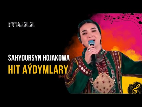Sahydursun Hojakowa Hit Aydymlary 2025